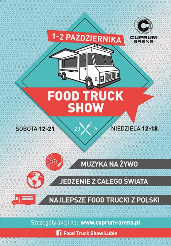 “Jedzenie na kkach” czyli Food Truck Show z Cuprum Arena